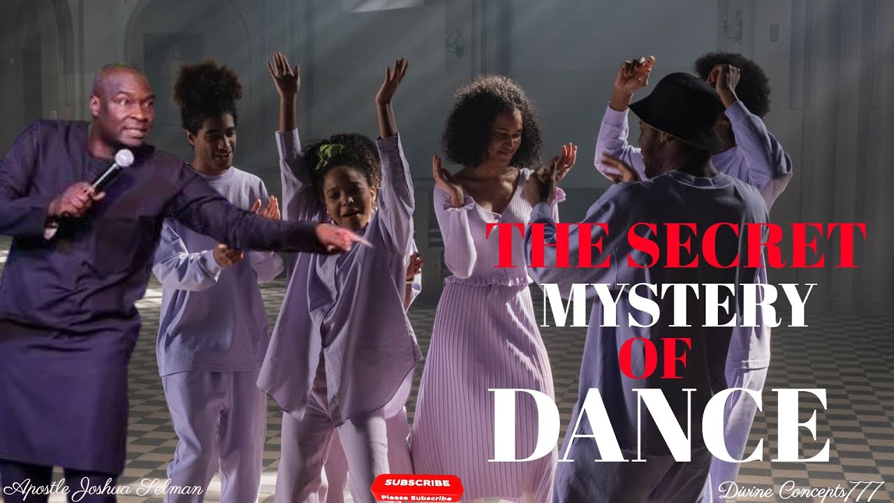 THE SECRET MYSTERY OF DANCING UNTO GOD //Apostle Joshua Selman //