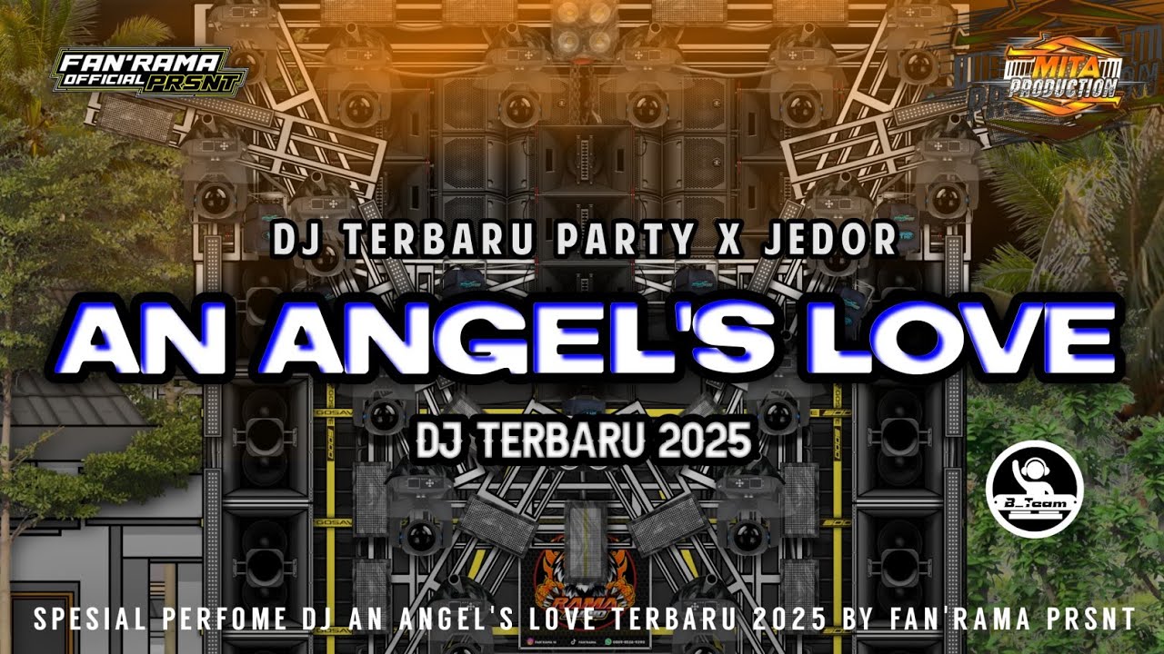 DJ AN ANGEL'S LOVE PARTY X JEDOR || REQ MITA CHAN PRODUCTION FROM FAN'RAMA PRISENT