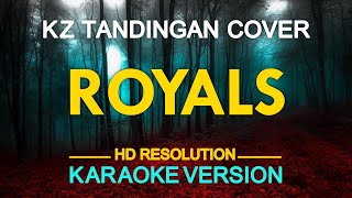 ROYALS - Kz Tandingan (Lorde) 🎙️ [ KARAOKE ] 🎶
