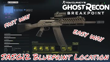 Ghost Recon Breakpoint | SASG12 Blueprint Location (Quick and Easy)