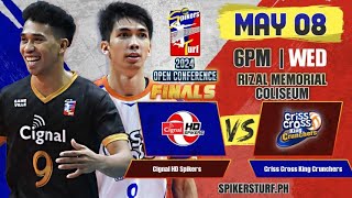 CIGNAL VS CRISS CROSS | SPIKERS TURF OPEN CONFERENCE 2024 | MAY 8, 2024 | 6PM