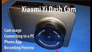 Xiaomi Yi Dash Cam - Usage, Connect to PC, Phone APP, Recording preview screenshot 5