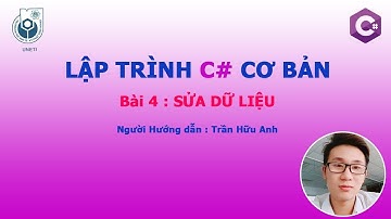Thêm Sửa xóa csdl bằng ngôn ngữ c# . bài 4 : Sửa Dữ liệu
