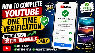 Download lagu How to complete YouTube one time verification to upload more custom thumbnails daily