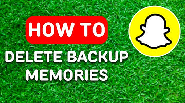 How to Delete Snapchat Backup Memories (2025) - Full Guide