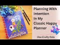 Planning With Intention In My Classic Happy Planner