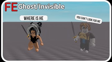 [ FE ] Ghost/Invisible Trolling Player👻 [Support All Executor]