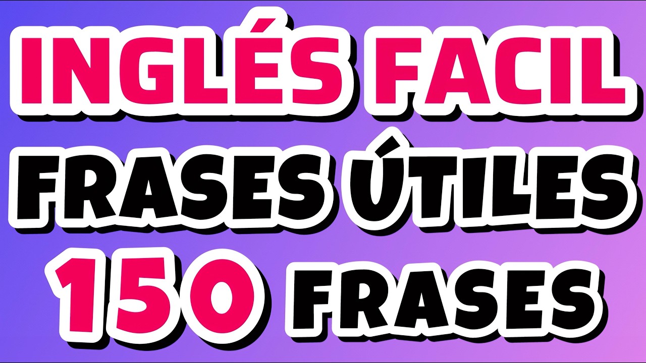 Inglés básico: 150 frases útiles para usar (2/2)