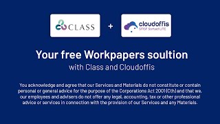 Class and Cloudoffis - Your free Workpapers solution