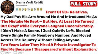 At The Family Reunion In Front Of 50+ Relatives, My Dad Put His Arm Around... - Best Reddit Stories