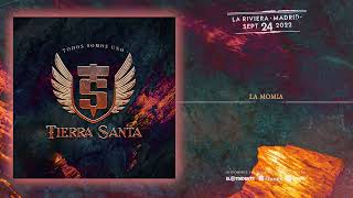 TIERRA SANTA &quot;La Momia&quot; (Audiosingle)