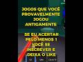 JOGOS QUE VOCÊ JOGOU ALGUMA VEZ !!. ❤️😭😭 #Roblox #roubeumbrainrot #humilde