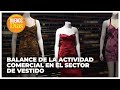 Balance de la actividad comercial en el Serctor de Vestido - Roberto Rimeris