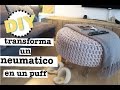 COMO HACER UN PÚFF DE UN NEUMÁTICO | GANCHILLO PRINCIPIANTE | PUNTO VARETA