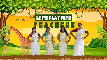 VBS 2024 GO PRO | TEACHERS ACTION SONG | St Thomas Marthoma church oyoor