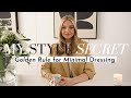 MY TOP (SECRET) STYLE RULE FOR MINIMAL DRESSING