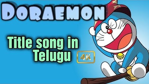 Doraemon title song in Telugu | Doremon | Nobita | Pranay Films