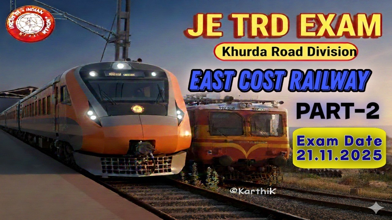 ​ ⁨JE TR-D LDCE CBT in Khurda Road Division { ECoR} || Part- 2 || @RailwayDepartmentalExamsin⁩