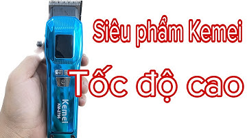 Review tông đơ Kemei 2796 động cơ tốc độ cao