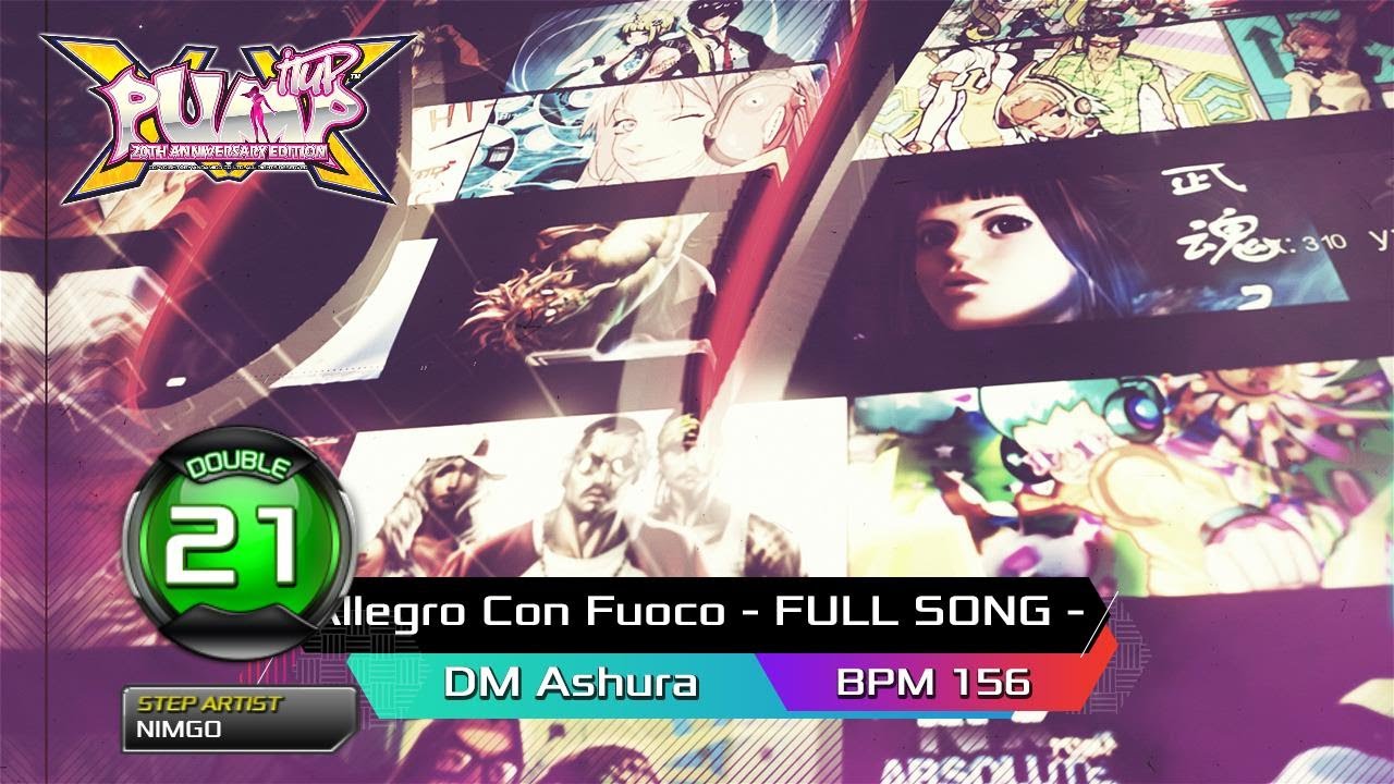 [PUMP IT UP XX] Allegro Con Fuoco(알레그로 콘 뿌오코) - FULL SONG -  D21
