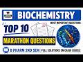 Top 10 Marathon | Biochemistry 2nd sem important questions | biochemistry b pharm 2nd semester
