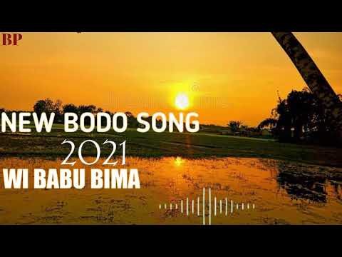 Wi Babu BimaNew Bodo Song 2021Bodo MusicBy B PRODUCTION 