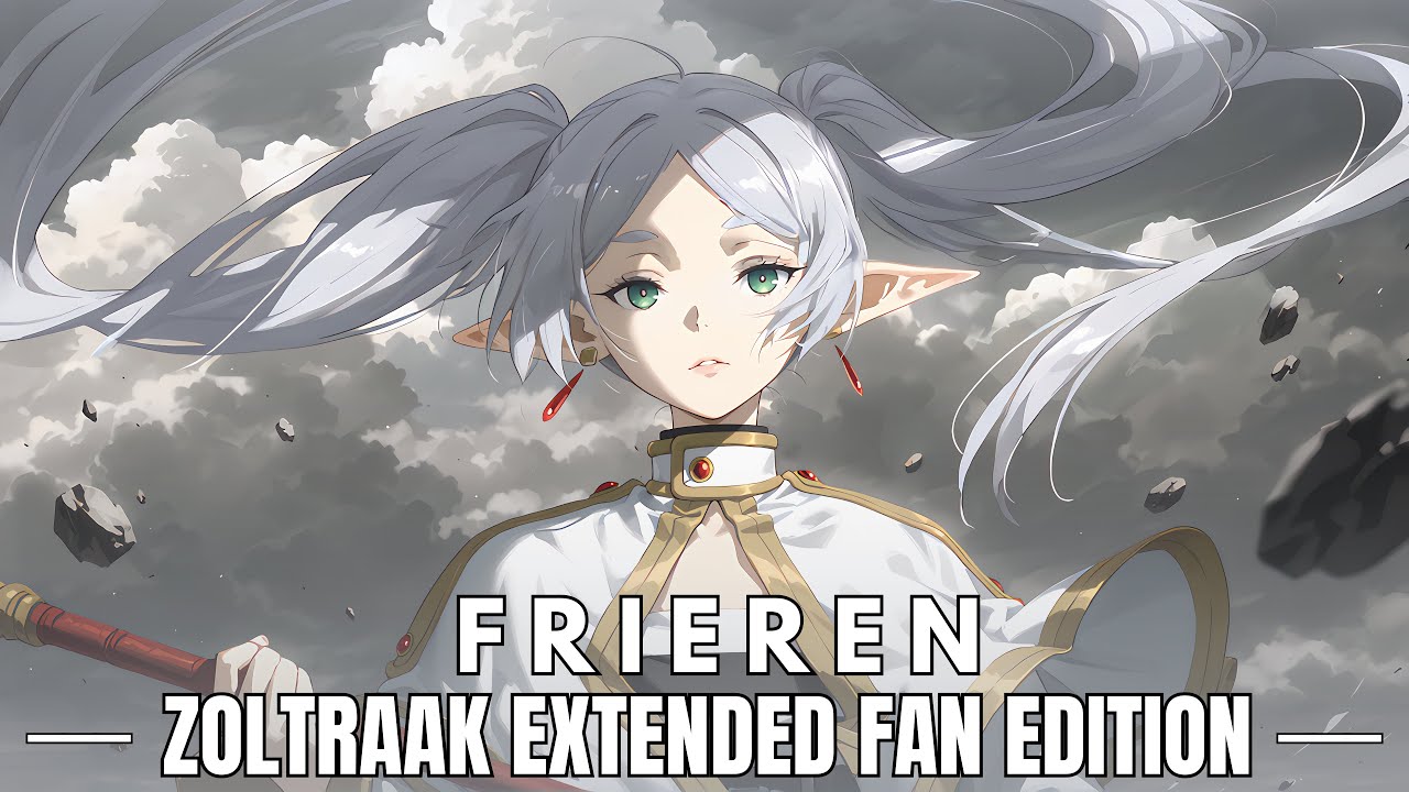 [OST REMIX] Frieren: Beyond Journey's End | Zoltraak Extended Edition | Anime Music