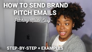 HOW TO Write A Brand Pitch Emails 📧 LIKE A PRO | Step-By-Step + EXAMPLES | TAM KAM
