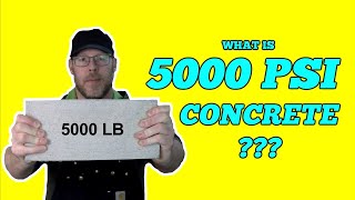 What is 5000 PSI Concrete? screenshot 4