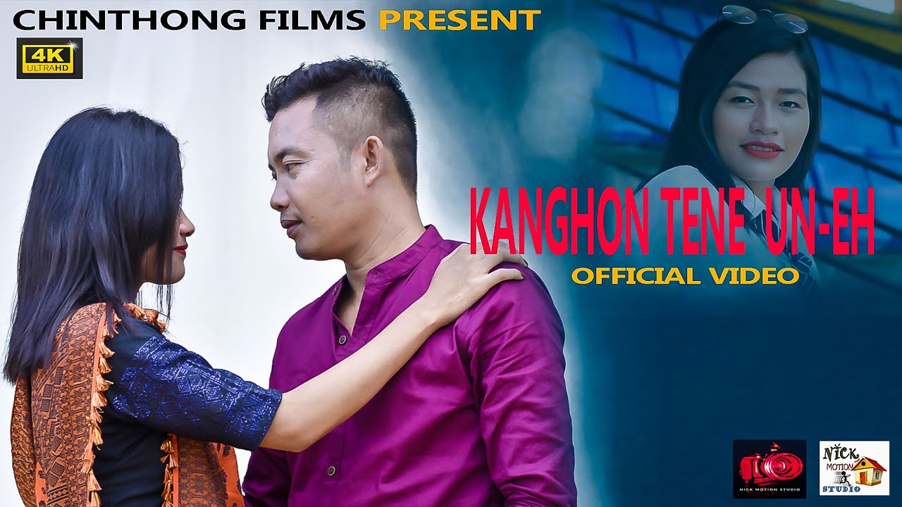 KANGHON TENE UN EH OFFICIAL VIDEO 2021