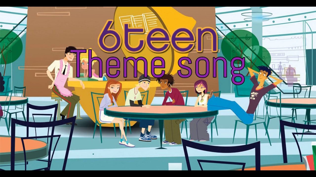 6teen Theme Song Lyrics Youtube