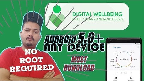 Download And INSTALL DIGITAL WELLBEING On Android Device (Android 5.0 +) ||Tech 93