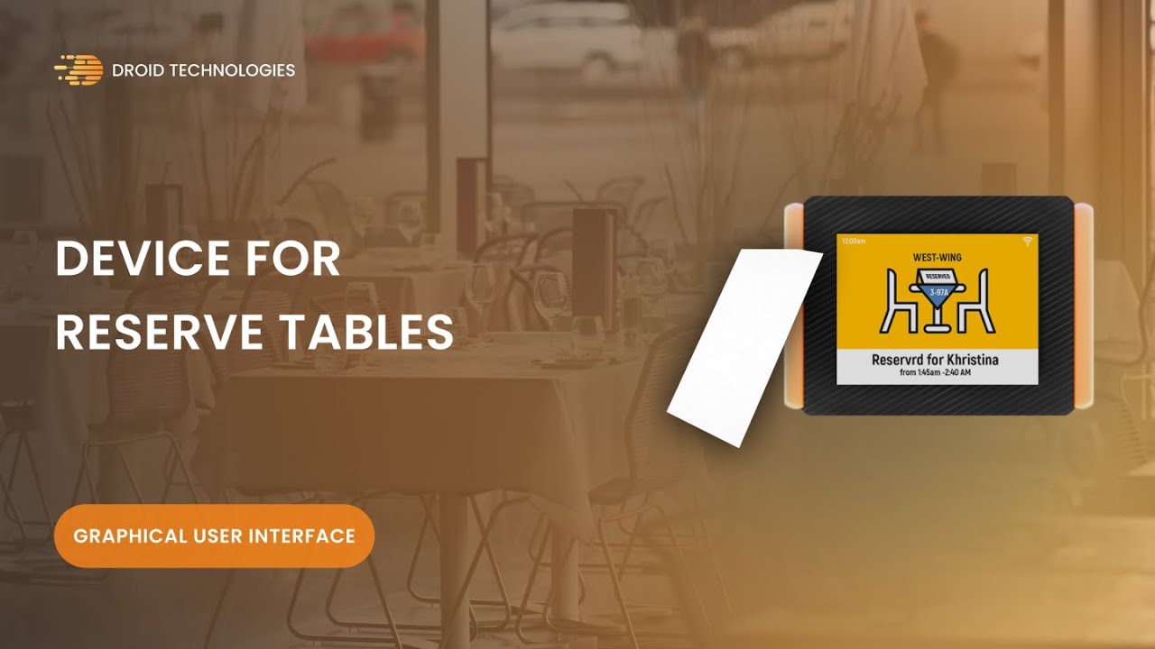 Embedded Device Demo for Restaurant Table Booking — Droid-Technologies YouTube