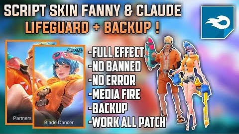 SCRIPT SKIN FANNY & CLAUDE LIFEGUARD BY NBL PLAYZ | FULL EFFECT | BACKUP | WORK ALL PATCH