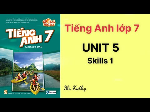 Video Tiếng Anh lớp 7 (sách mới) Global success Unit 5... - youtube