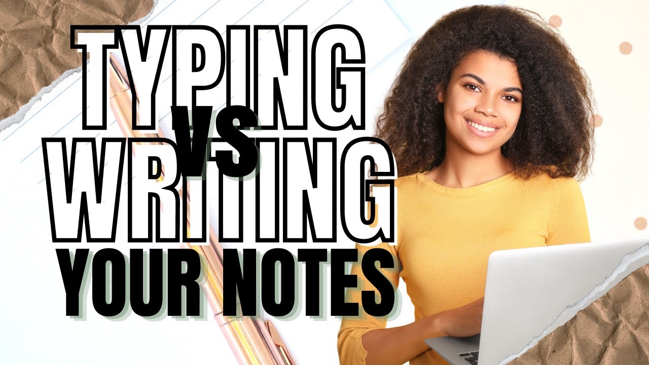 STUDY HACK Can Writing vs Typing Your Notes Give You an Edge? YouTube