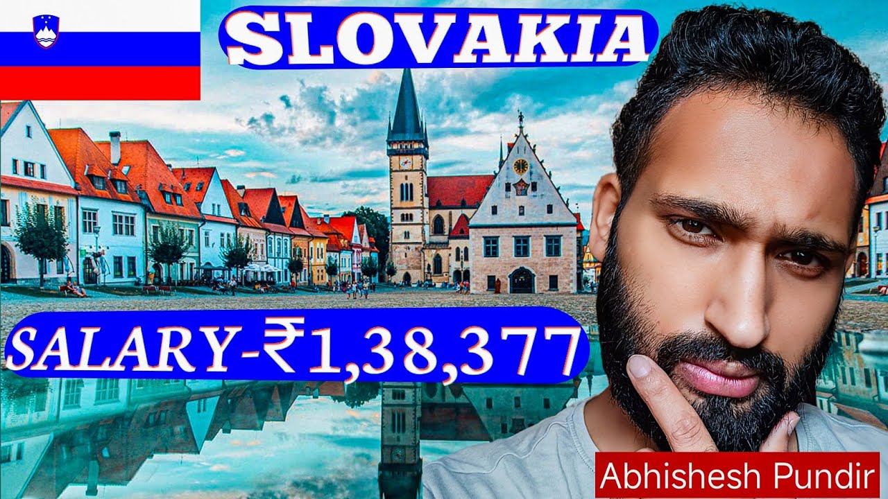 get-salary-1-lakh-in-slovakia-work-permit-visa-2024-abhishesh