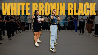 White Brown Black #BhangraFunk Dance Video | Shivani Bhagwan \u0026 Chaya Kumar | Karan Aujla | #BFunk