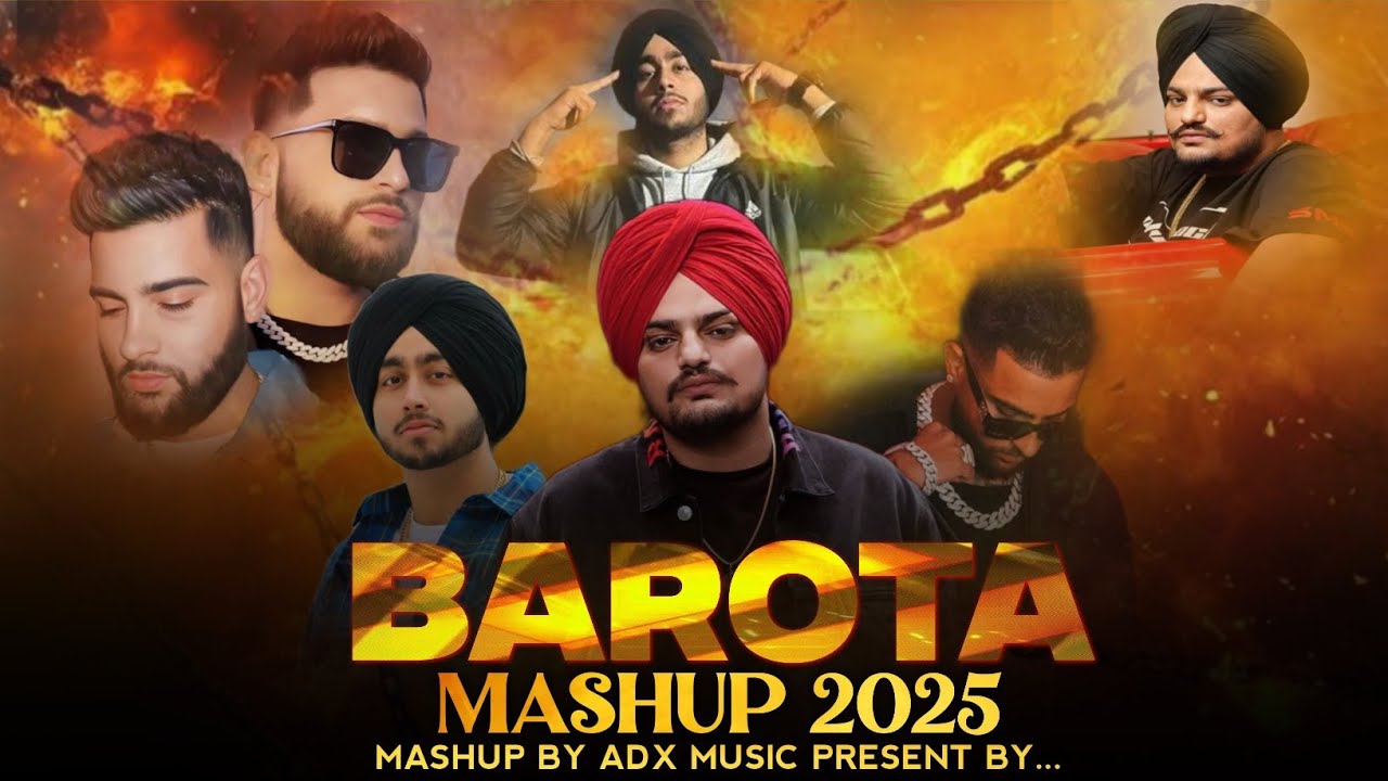 Barota - Sidhu Moose Wala (Mashup) | Karan Aujla X Shubh | ADX Music | Latest Punjabi Songs 2025 