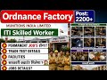 Ordnance Factory ITI Skilled Worker Profile Details 🔥⚒️ Permanent Job's ?| Job's Details| Facilities