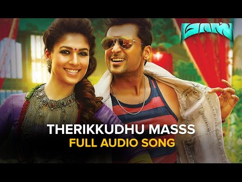 Therikkudhu Masss - Audio Song | Masss | Suriya | Nayanthara | Premgi Amaran | Yuvan Shankar Raja