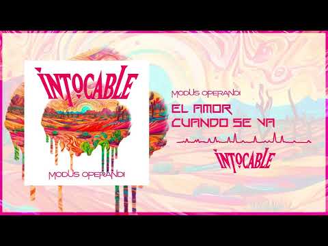 Intocable - El Amor Cuando Se Va (audio oficial)