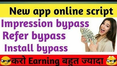 {Online Script} New app all bypass script 💥 Daliy milaga free Mai ₹500 ruppes jaldi loot lo
