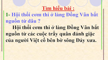 TẬP ĐỌC LỚP 5 - TUẦN 26: BÀI HỘI THỔI CƠM THI Ở ĐỒNG VÂN