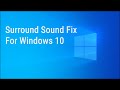 How to Fix Surround Sound In Windows 10 [2020]
