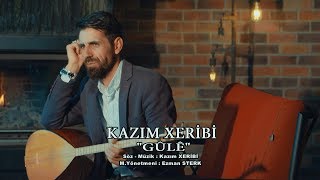 KAZIM XERİBİ ''GULE''2019--YÖNETMEN:TEKİN SAYAN Resimi
