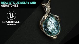 Photorealistic Gemstone / Jewelry in Unreal Engine 5 (and Substance Painter) Tutorial