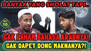 KENAPA AL-QUR'AN HARUS PAKAI BAHASA ARAB⁉️ JADI SUSAH KAN BACANYA‼️ LOGIN - JAFAR - ONAD. Eps 10