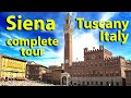 Siena, Tuscany, Italy Complete Tour