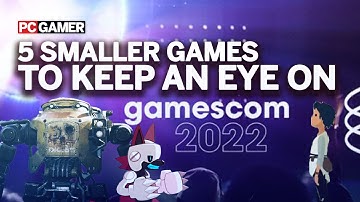 5 Smaller Titles that caught our eye at Gamescom 2022